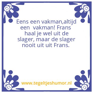 Tegeltje: Frans