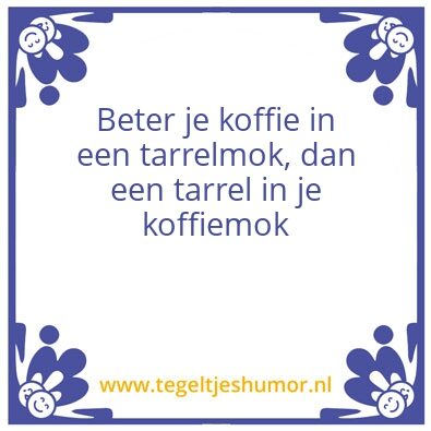 Tegeltje: Tarrel