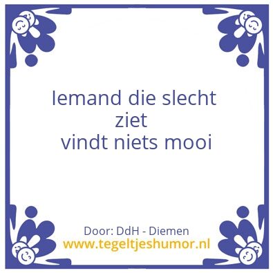 Tegeltje: mooi lelijk