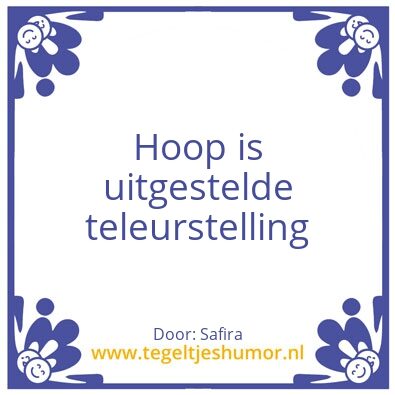 Tegeltje: Teleurstelling