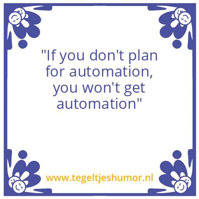 Tegeltje: Automation