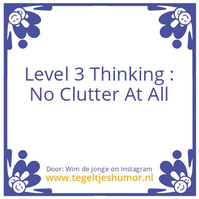 Tegeltje: Level 3 Thinking