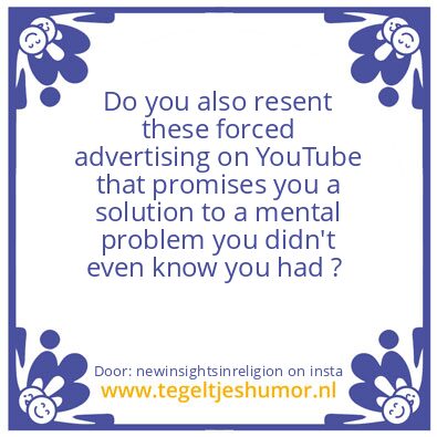 Tegeltje: these forced advertising