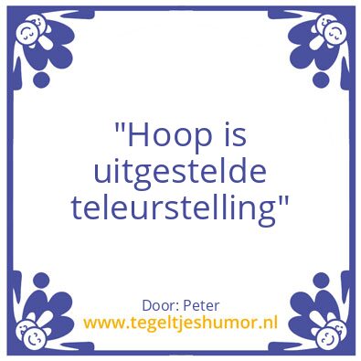 Tegeltje: Hoop