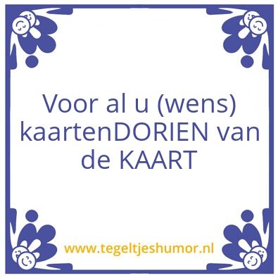 Tegeltje: Voor al u