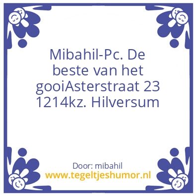 Tegeltje: Mibahil-pc