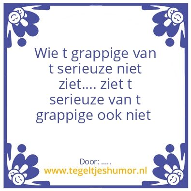 Tegeltje: …