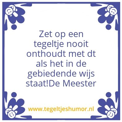 Tegeltje: Onthoud