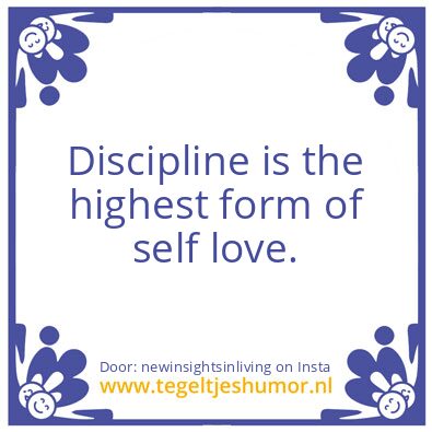 Tegeltje: The highest form of self love