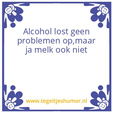 Tegeltje: drank