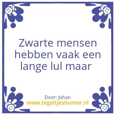 Tegeltje: Dikke zwarte