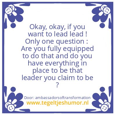 Tegeltje: follow the leader ..