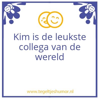 Tegeltje: Spreuk