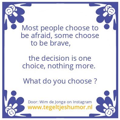 Tegeltje: one choice, nothing more.