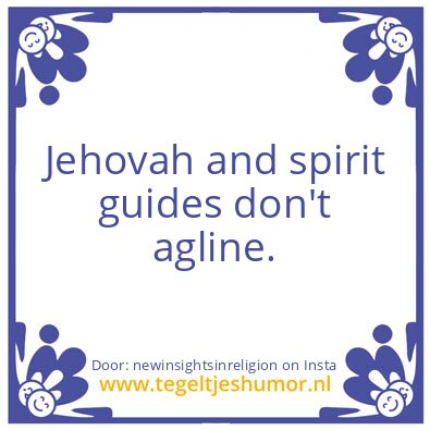Tegeltje: i come from Jehovah