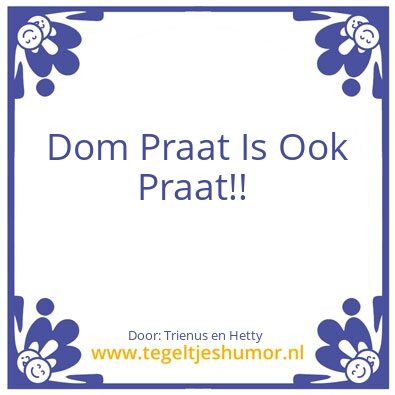 Tegeltje: Wijsheden