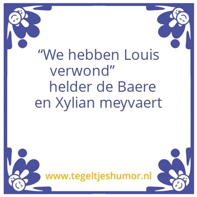 Tegeltje: Louis