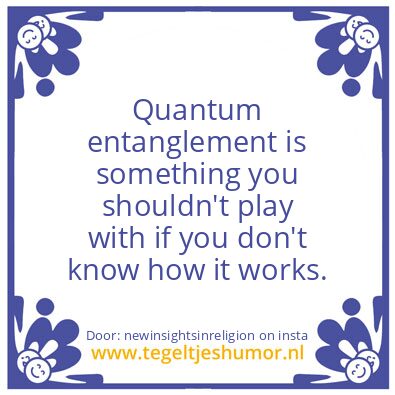 Tegeltje: quantum..