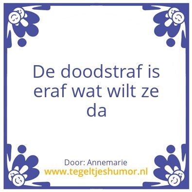 Tegeltje: wat willen ze dan