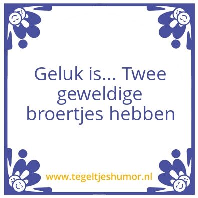 Tegeltje: Geluk