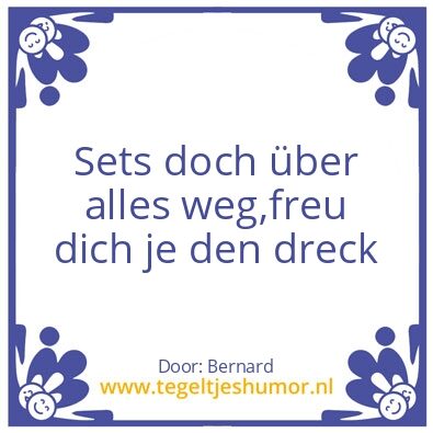Tegeltje: Dreck