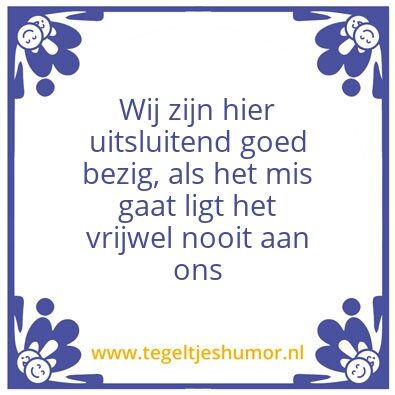 Tegeltje: werk