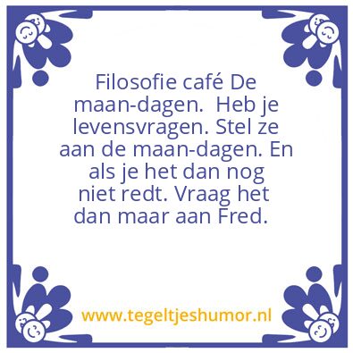 Tegeltje: Filosofie café