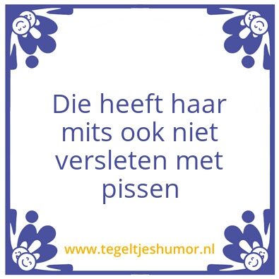 Tegeltje: Die