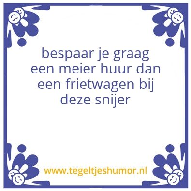 Tegeltje: Snijer