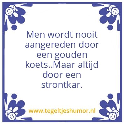 Tegeltje: Gezegde.