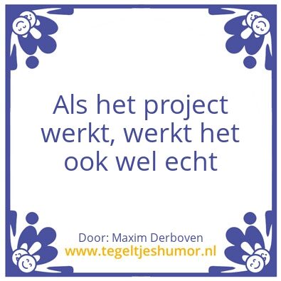 Tegeltje: Quote Maxim
