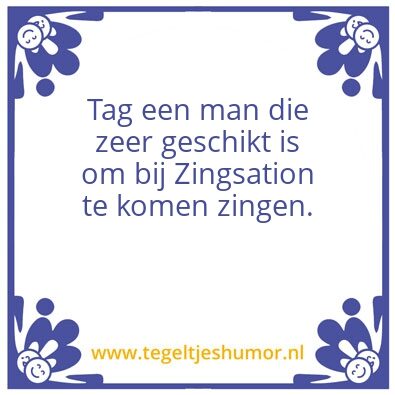 Tegeltje: zingen