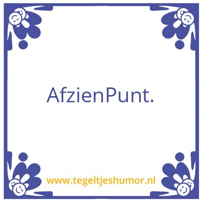 Tegeltje: Afzien