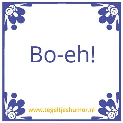 Tegeltje: Bo-eh