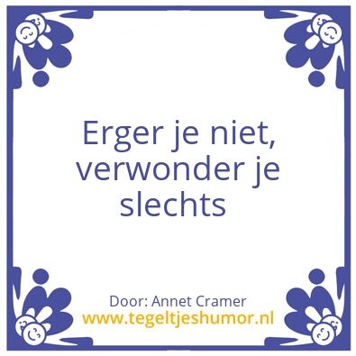 Tegeltje: Ergeren