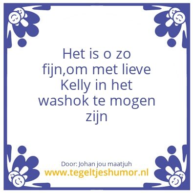 Tegeltje: Kelly