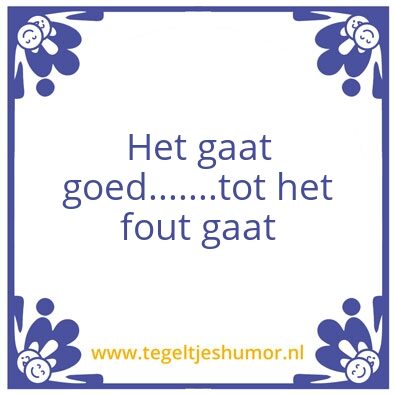 Tegeltje: goed fout