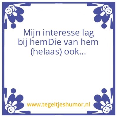 Tegeltje: Gezamelijke interesses
