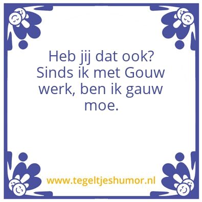 Tegeltje: GOUW