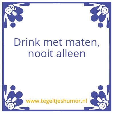 Tegeltje: Drink