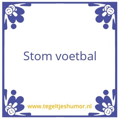 Tegeltje: Frans