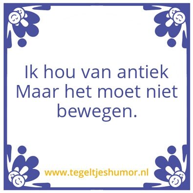 Tegeltje: Antiek