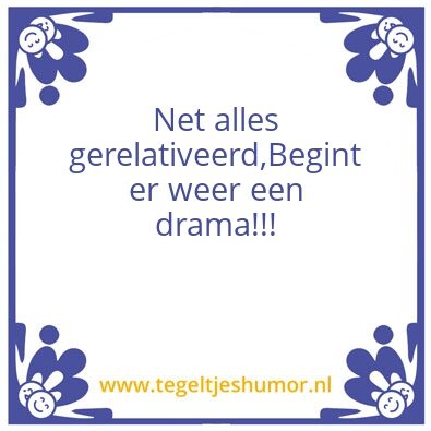 Tegeltje: Relativeren