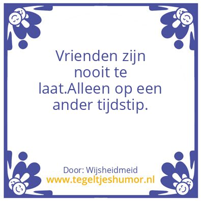 Tegeltje: Vrienden