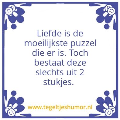 Tegeltje: Liefde is de moeilijkste puzze