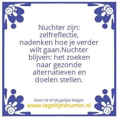 Tegeltje: Nchterâ€¦.