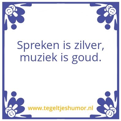 Tegeltje: Muzek
