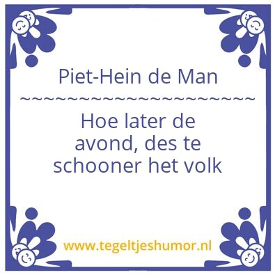 Tegeltje: Piet-Hein de Man