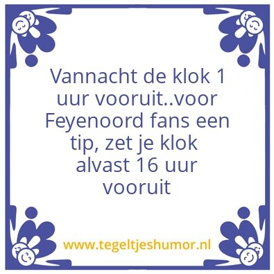 Tegeltje: Klok vooruit