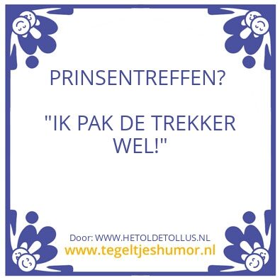 Tegeltje: PRINSENTREFFEN